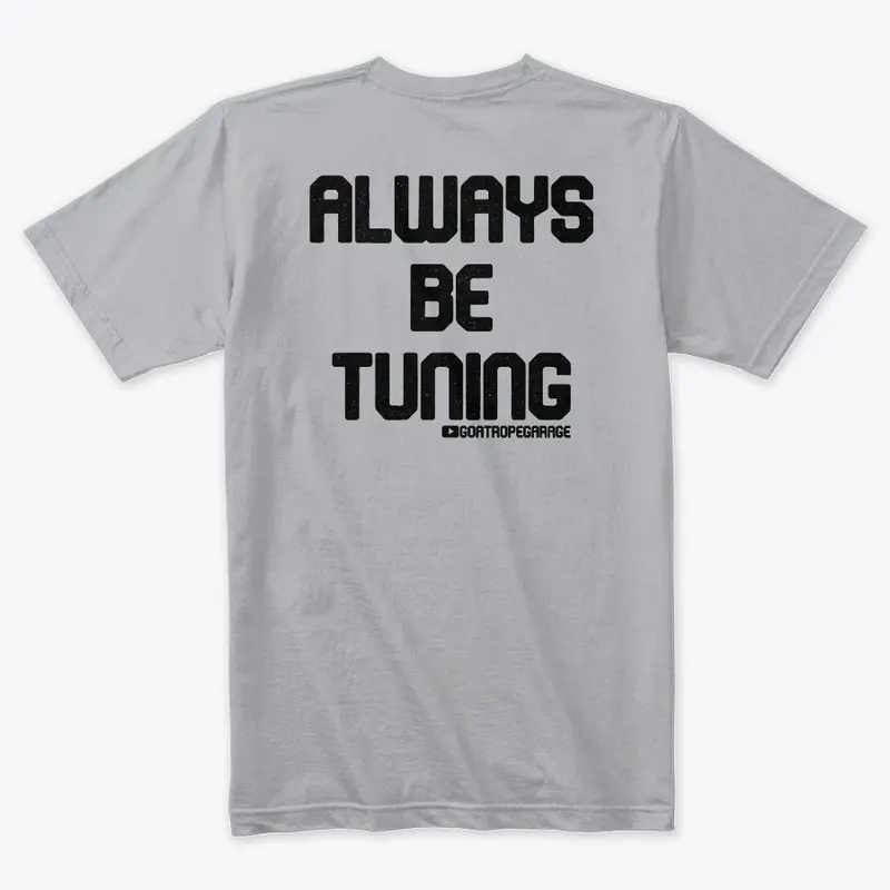 Always Be Tuning